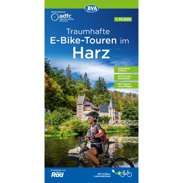 ADFC-REGIONALKARTE TRAUMHAFTE E-BIKE-TOUREN IM HARZ - Fahrradkarte