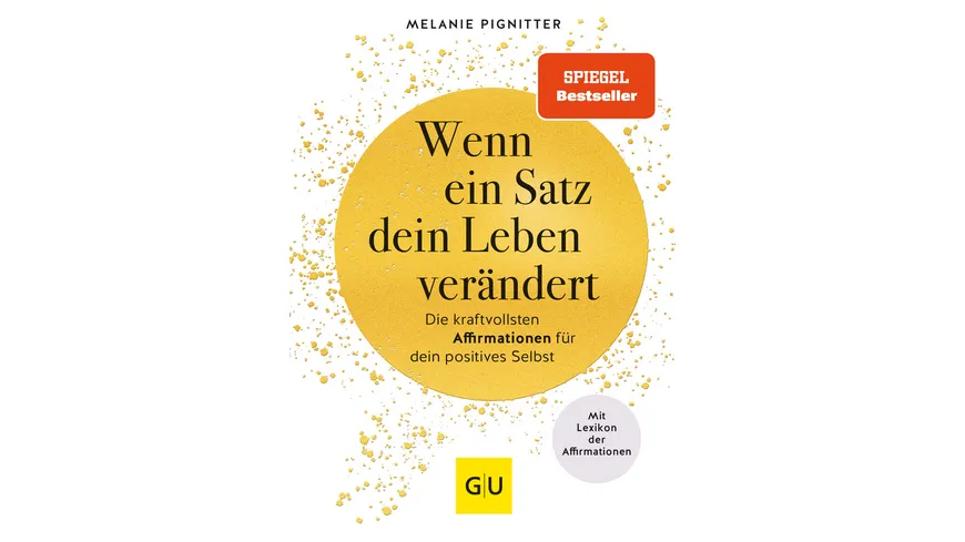Wenn ein Satz dein Leben verändert