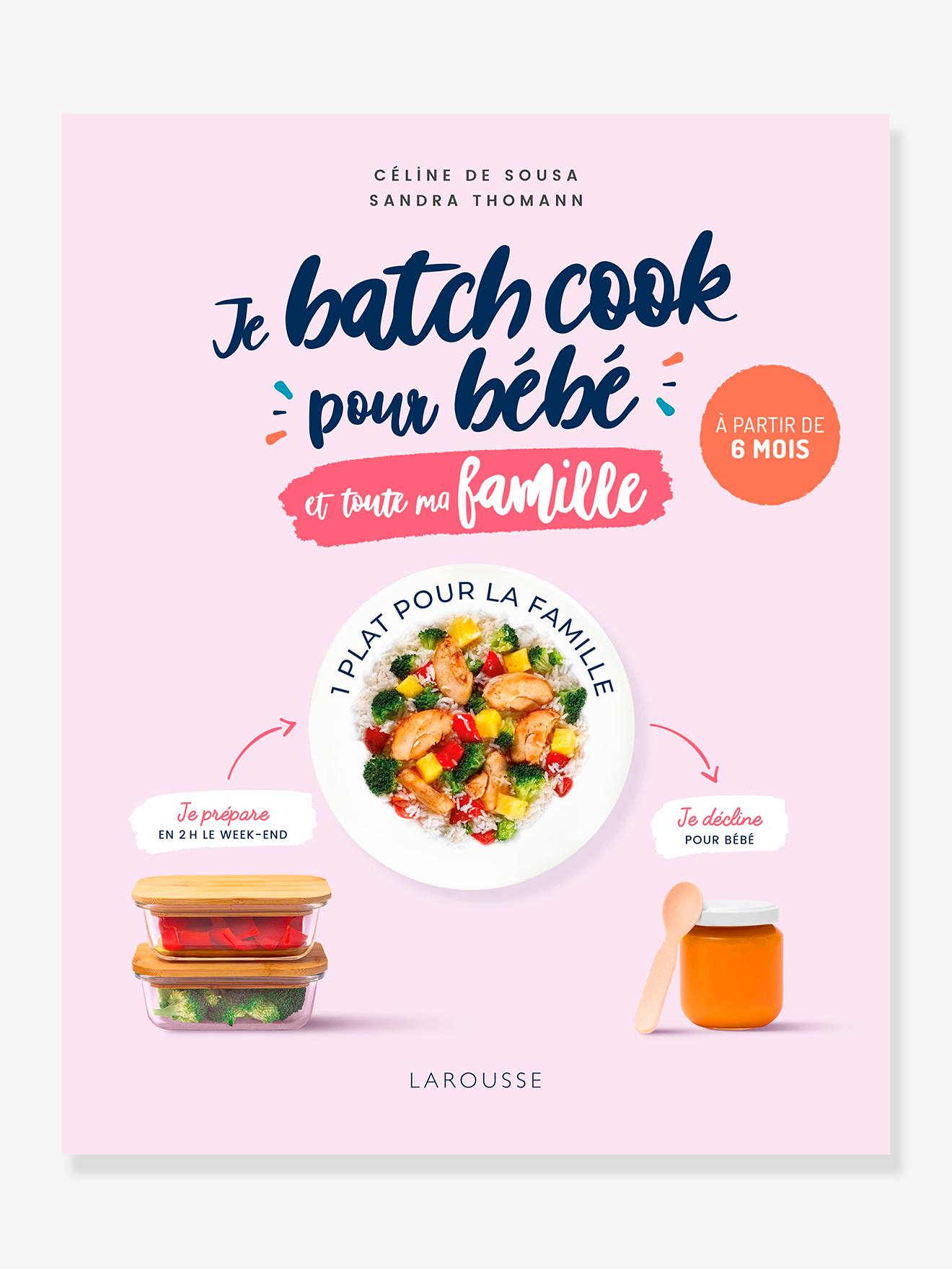 Je batch cook pour bébé et toute la famille