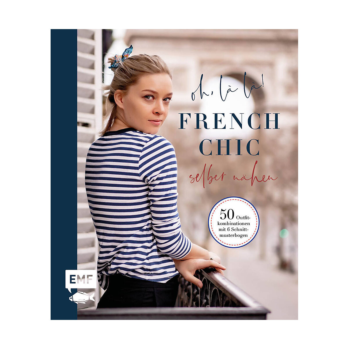 Oh, là là! French Chic selber nähen