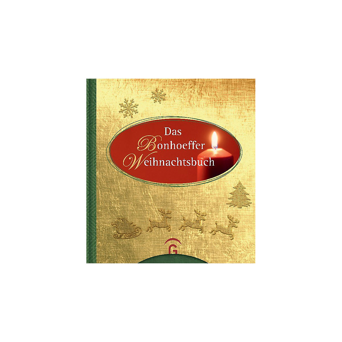 Das Bonhoeffer Weihnachtsbuch