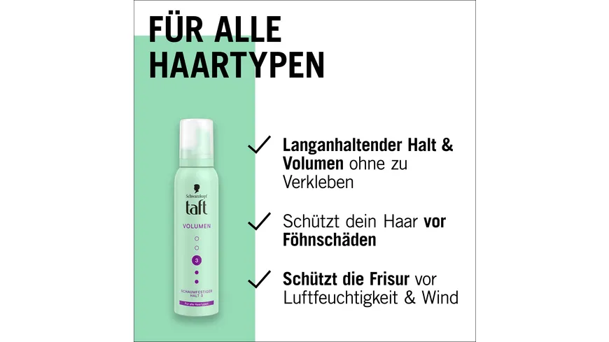 TAFT Schaumfestiger Volumen alle Haartypen 150ml Haltegrad 3 - mittlerer Halt 150 ml