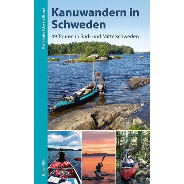 Kanuwandern in Schweden - Gewässerführer