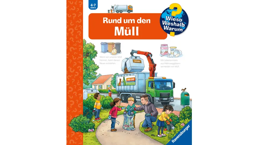 Wieso? Weshalb? Warum?, Band 74: Rund um den Müll