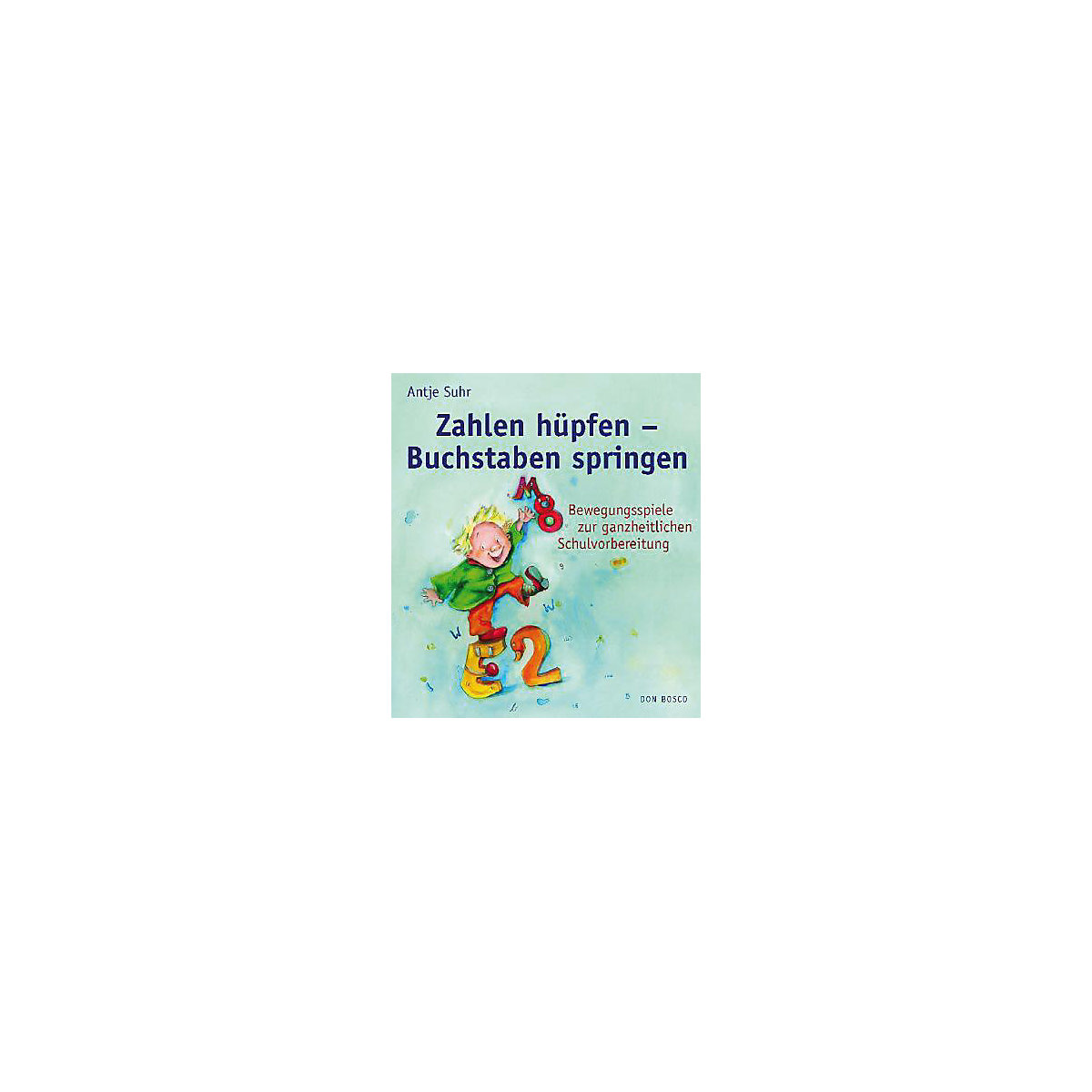 Zahlen hüpfen - Buchstaben springen