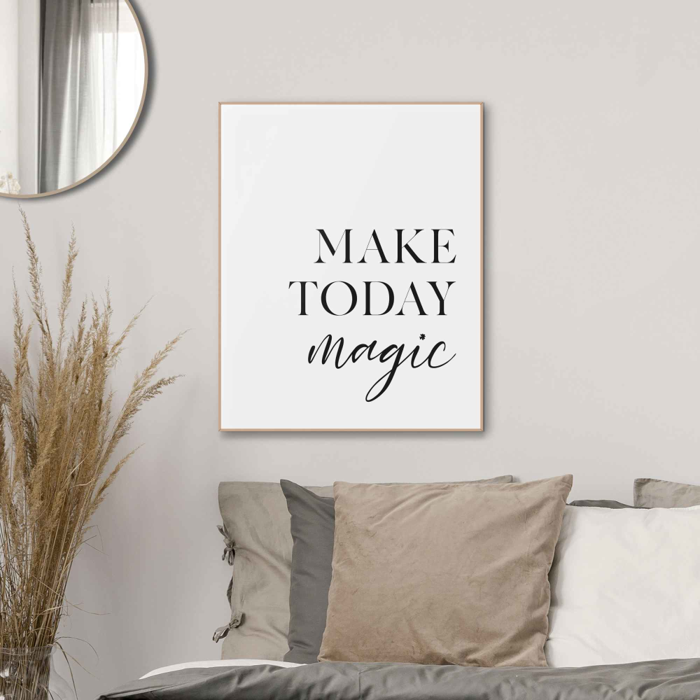 Rahmenbild Make Today Magic