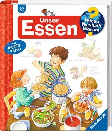 Ravensburger Wieso? Weshalb? Warum?, Band 19: Unser Essen