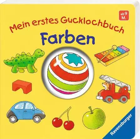 Mein erstes Gucklochbuch: Farben
