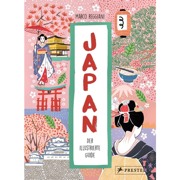 Japan. Der illustrierte Guide - Reisebericht
