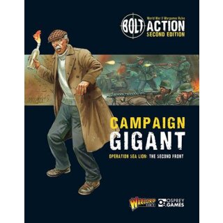 Bolt Action Gigant Operation Sea-Lion Part 2 (EN)