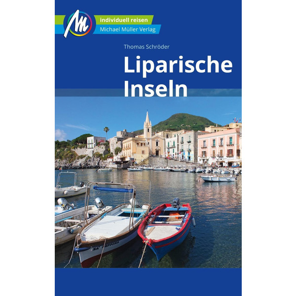 Liparische Inseln Reiseführer Michael Müller Verlag - Reiseführer