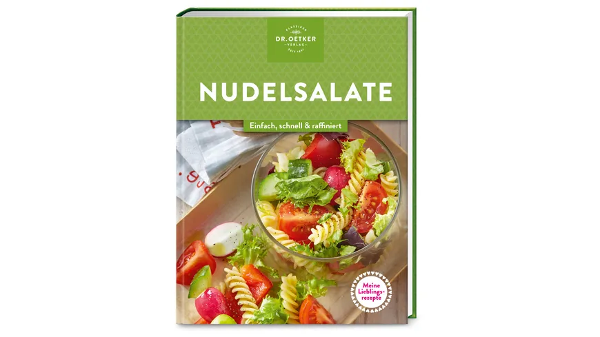 Meine Lieblingsrezepte: Nudelsalate