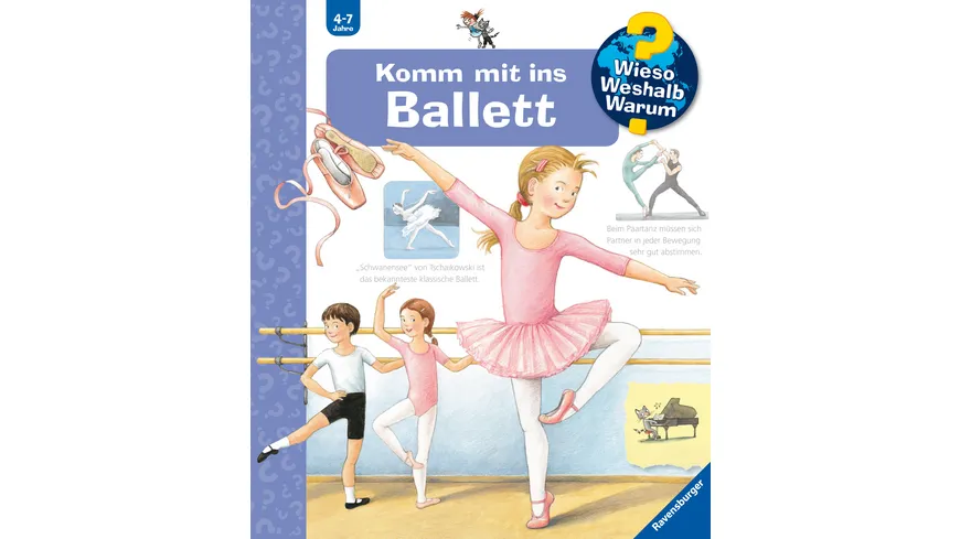Wieso? Weshalb? Warum? (54) Komm mit ins Ballett