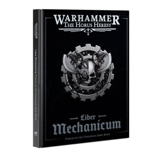 Horus Heresy: Liber Mechanicum: Forces of the Omnissiah (31-32) (DE)