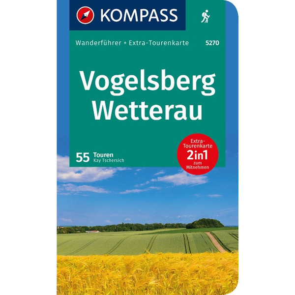 KOMPASS WANDERFÜHRER VOGELSBERG-WETTERAU, 55 TOUREN