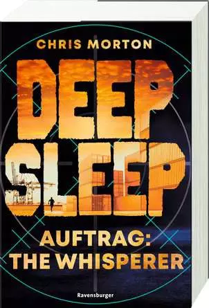 Deep Sleep, Band 2: Auftrag: The Whisperer