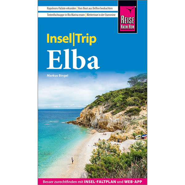 REISE KNOW-HOW INSELTRIP ELBA - Reiseführer