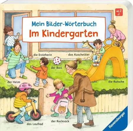 Mein Bilder-Wörterbuch: Im Kindergarten