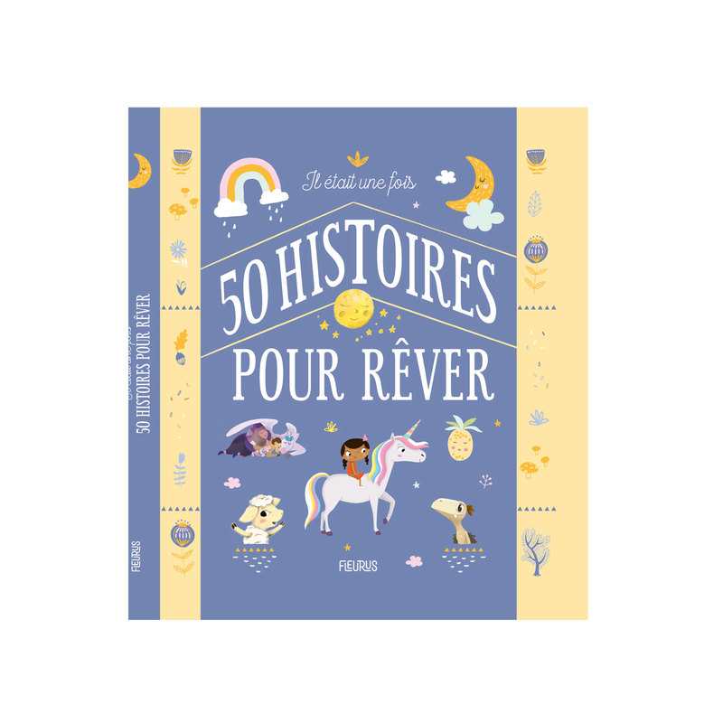Livre Il était une fois 50 histoires pour rêver - Fleurus