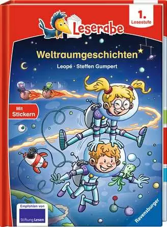 Leserabe - 1. Lesestufe: Weltraumgeschichten