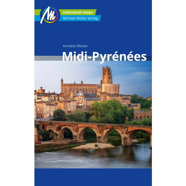 MIDI-PYRÉNÉES REISEFÜHRER MICHAEL MÜLLER VERLAG - Reiseführer