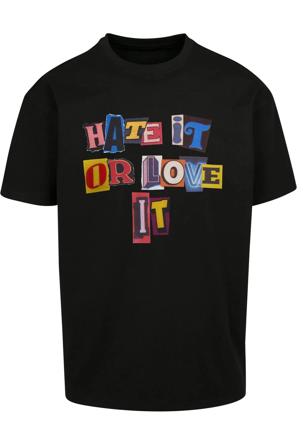 Upscale by Mister Tee  Unisex Hate it or Love it Oversize-T-Shirt