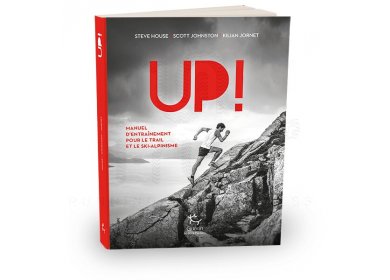 Paulsen Up ! Manuel d'entraînement pour le trail et le Ski-Alpinisme