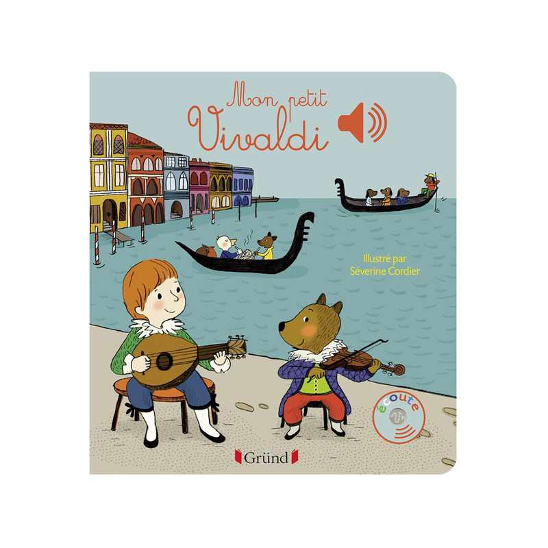 Livre sonore Mon petit Vivaldi - Gründ