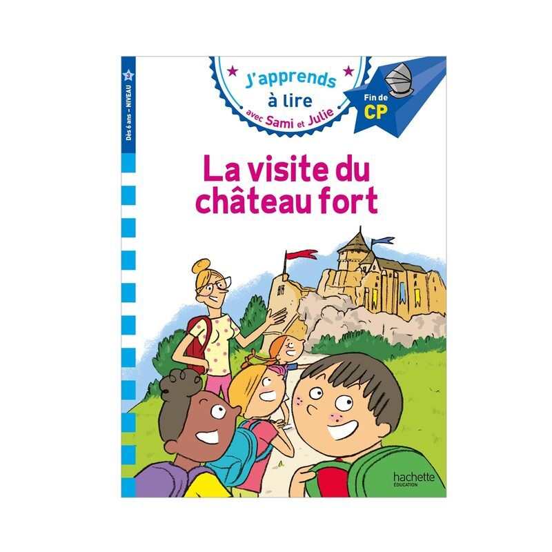 Livre Sami et Julie CP Niveau 3, La visite du château fort - Hachette Education