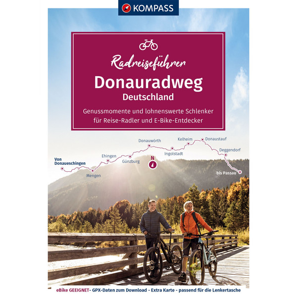 KOMPASS RADREISEFÜHRER DONAURADWEG DEUTSCHLAND - Radwanderführer