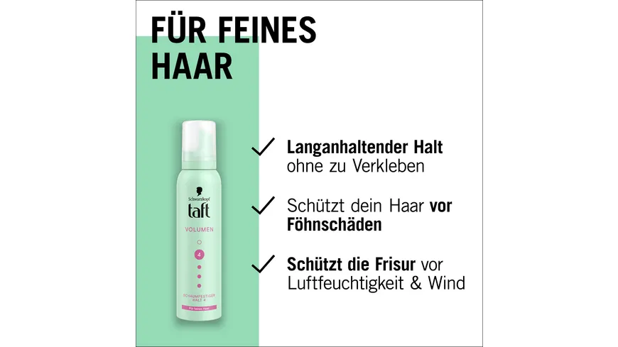 TAFT Schaumfestiger Volumen feines Haar 150ml Haltegrad 4 - starker Halt 150 ml
