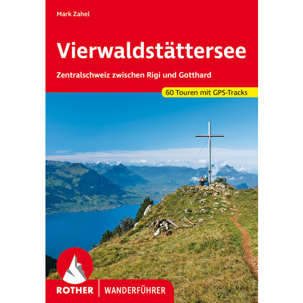 Vierwaldstättersee - Wanderführer