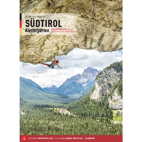 SÜDTIROL KLETTERGÄRTEN - Reiseführer