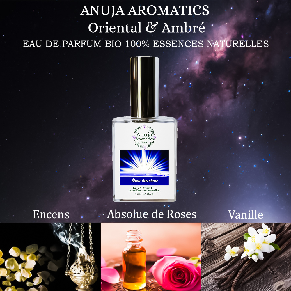 anuja aromatics Élixir des Cieux Eau de Parfum Bio aux Essences 100 % Naturelles