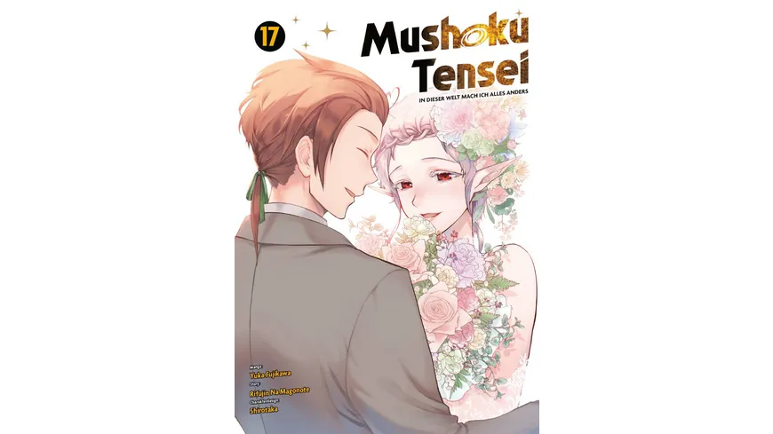 Mushoku Tensei - In dieser Welt mach ich alles anders 17