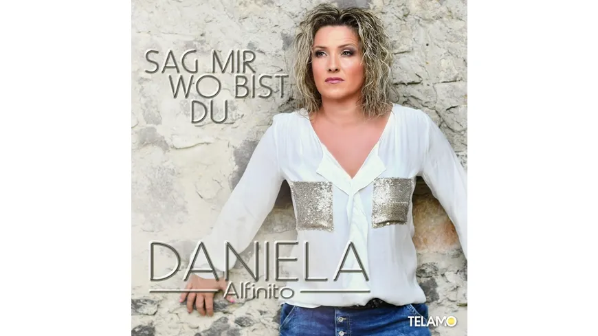 Sag Mir Wo Bist Du