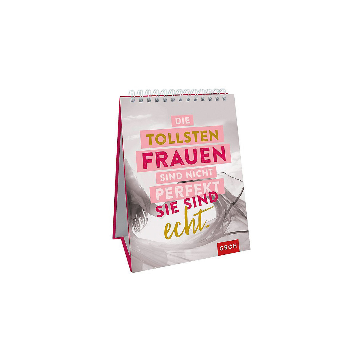 Die tollsten Frauen sind nicht perfekt - sie sind echt, Spiralaufsteller