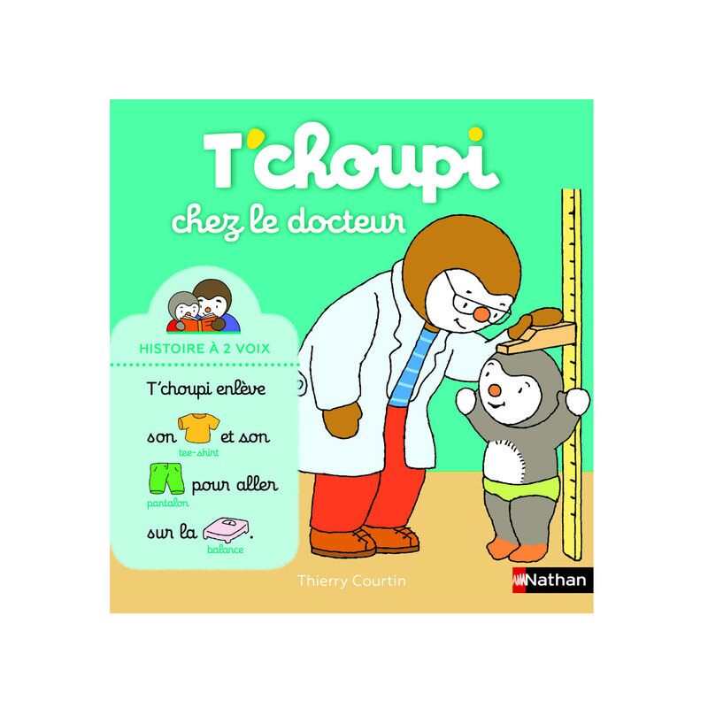 Livre T'choupi chez le docteur - Nathan Jeunesse