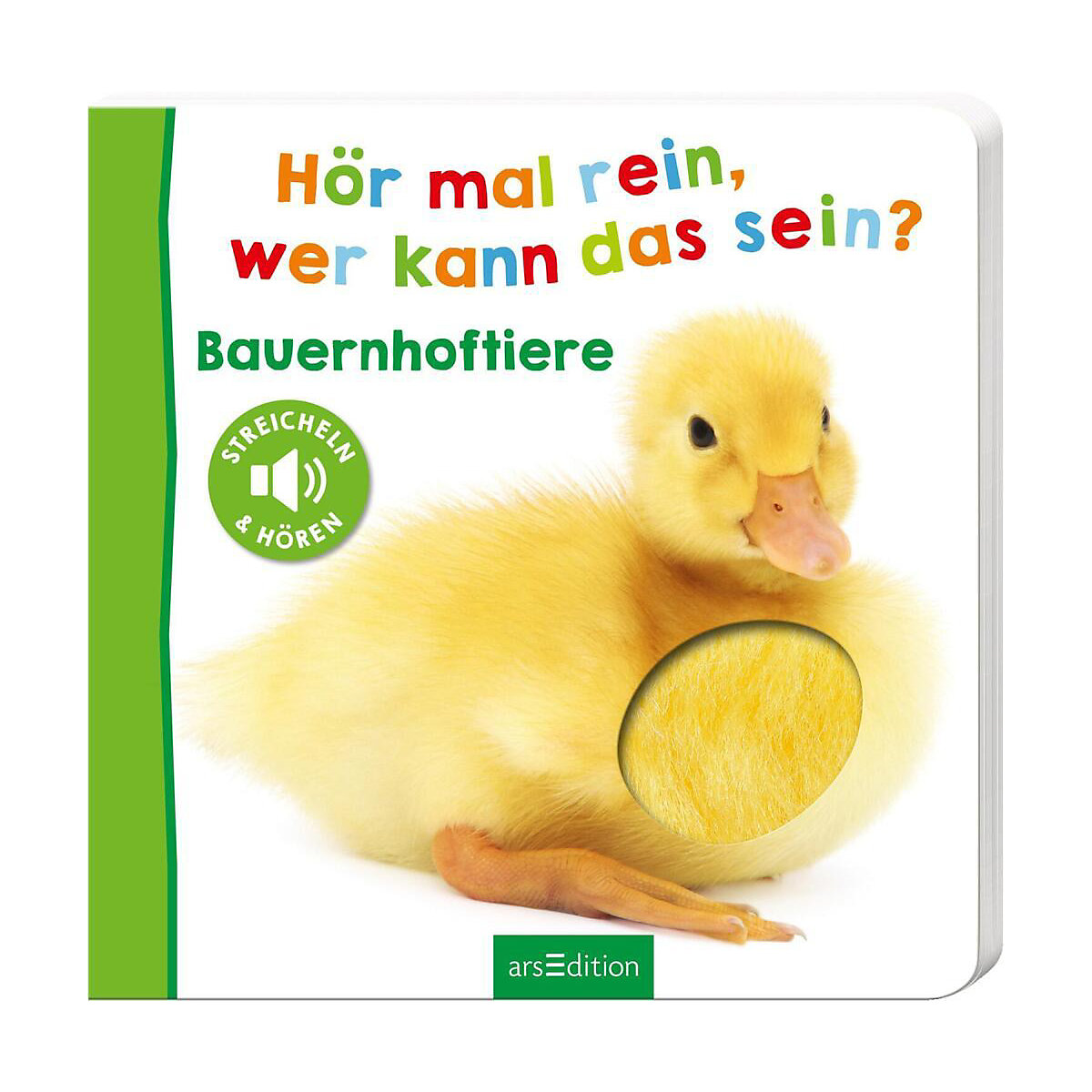 Hör mal rein, wer kann das sein: Bauernhoftiere, Soundbuch mit Tiergeräuschen