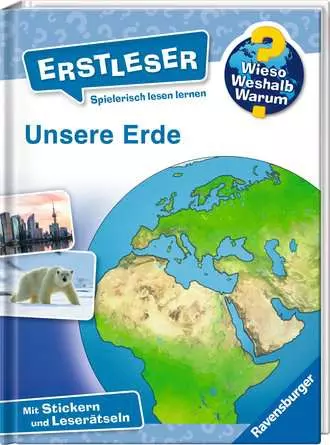 Ravensburger Wieso? Weshalb? Warum? Erstleser, Band 5: Unsere Erde