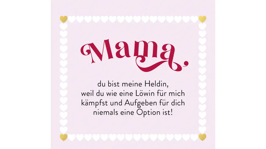 Du bist meine Lieblingsmama