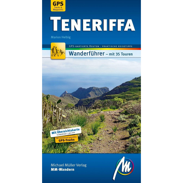 Teneriffa MM-Wandern Wanderführer Michael Müller Verlag - Wanderführer