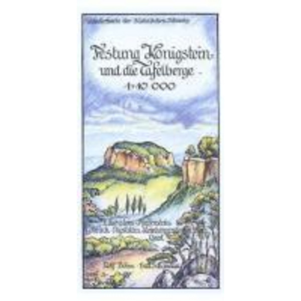 Festung Königstein und die Tafelberge 1 : 10 000 - Wanderkarte