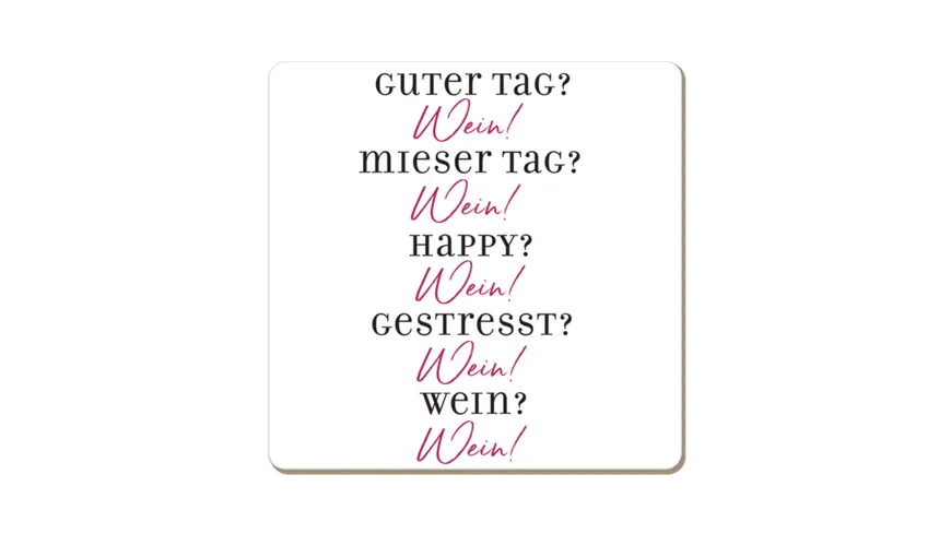 GRAFIK WERKSTATT KORKUNTERSETZER WEIN!