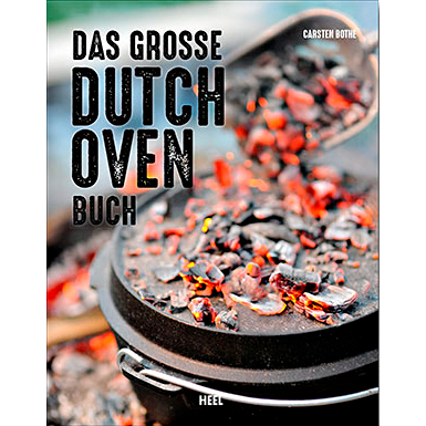 Buch: Das groöe Dutch Oven Buch von Carsten Bothe