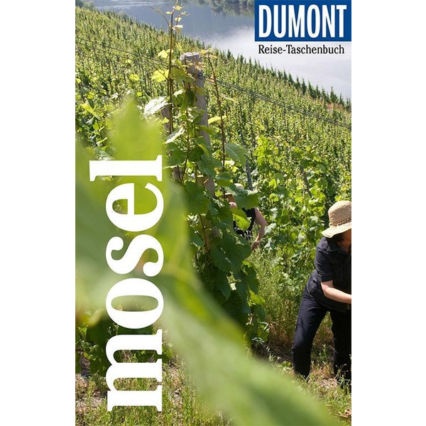 DuMont Reise-Taschenbuch Mosel - Reiseführer