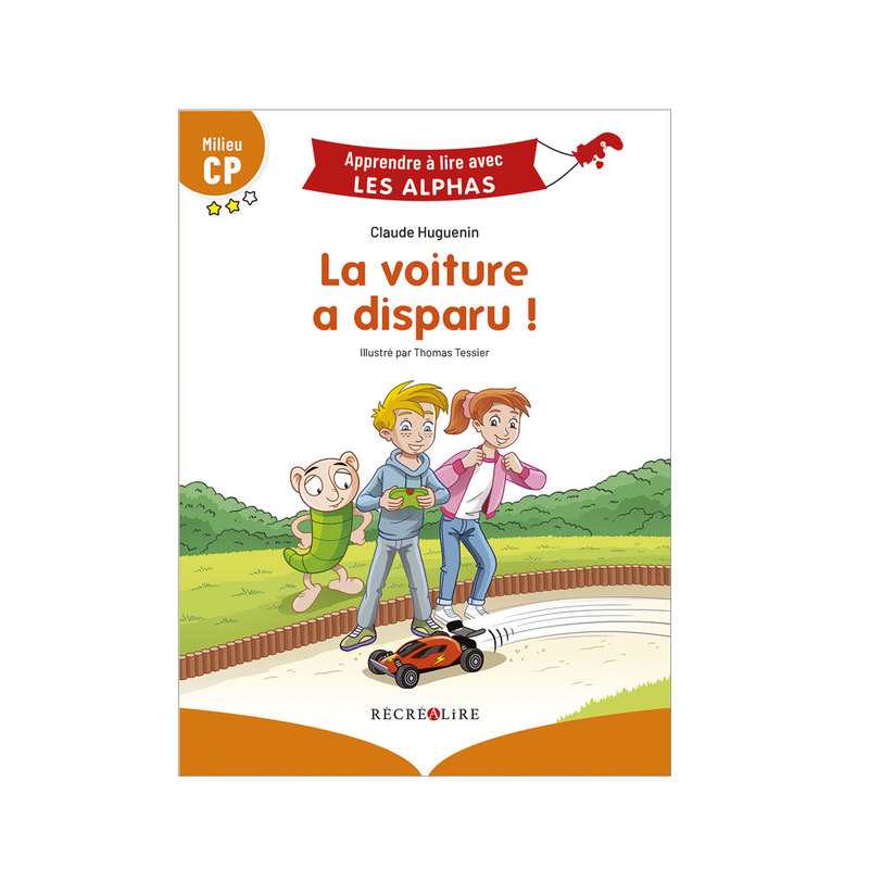 Livre La voiture a disparu ! - Récréalire