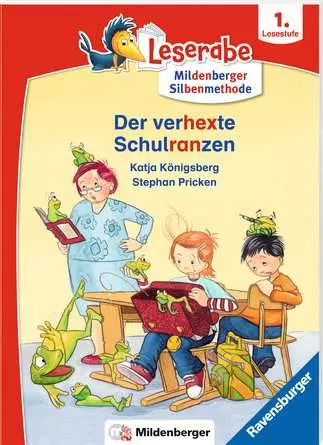 Leserabe mit Mildenberger Silbenmethode: Der verhexte Schulranzen