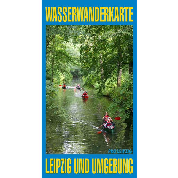 WASSERWANDERKARTE LEIPZIG UND UMGEBUNG - Wasserkarte