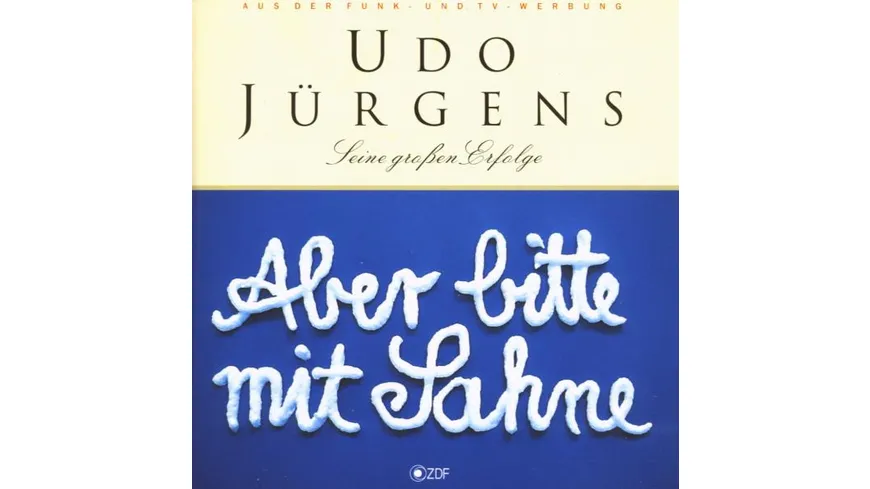 Aber Bitte Mit Sahne-Seine Großen Erfolge